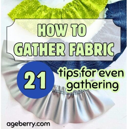 How to Gather Fabric - 21 Tips for Even, Beautiful Gathers