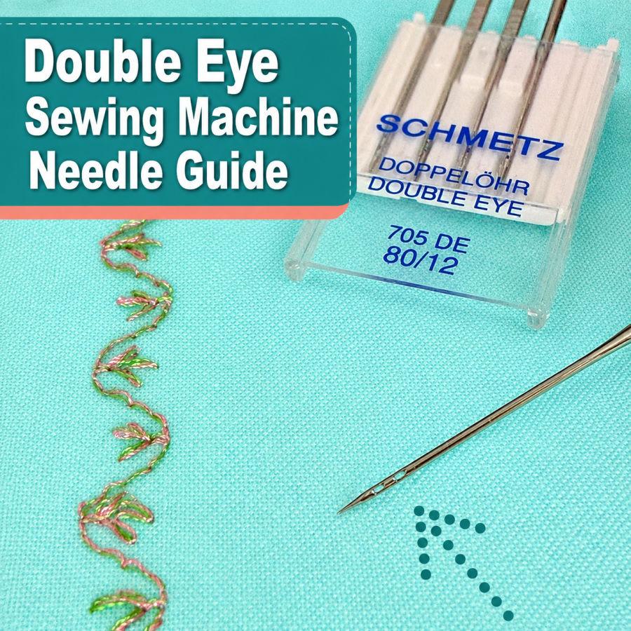 Double Eye Sewing Machine Needle Guide